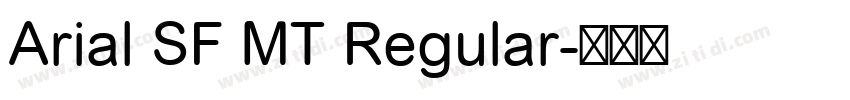 Arial SF MT Regular字体转换